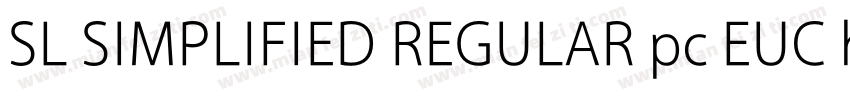 SL SIMPLIFIED REGULAR pc EUC h字体转换